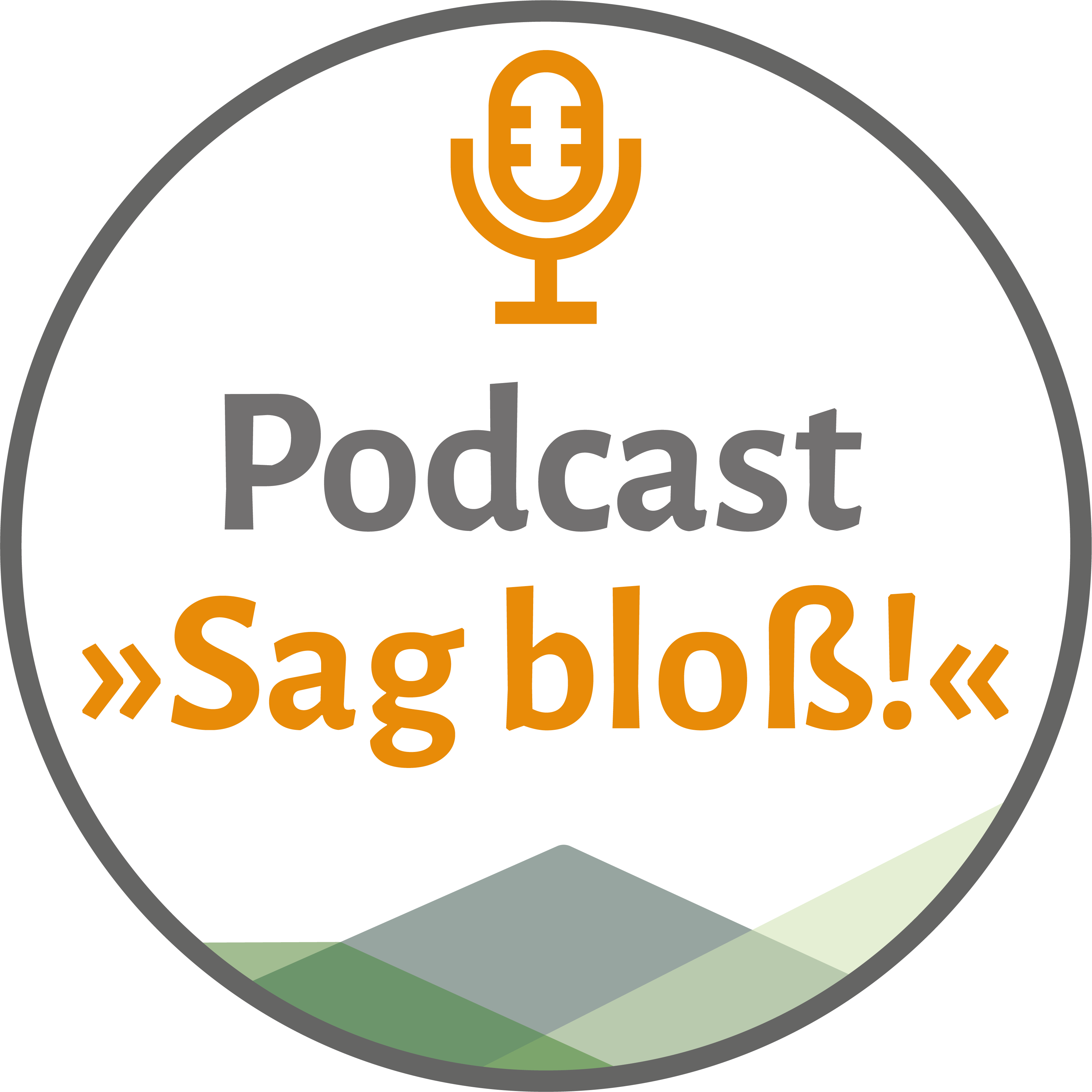 Sag bloß! Der Schwäbische Alb Podcast